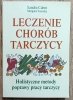 Leczenie chorób tarczycy. Holistyczne metody poprawy pracy tarczycy